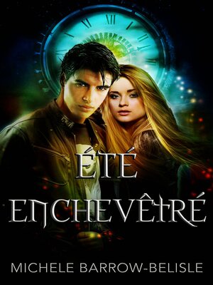 cover image of Été enchevêtré